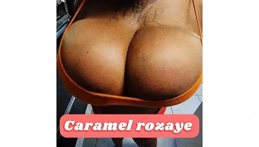 She Got Titty Titties Caramel Rozaye