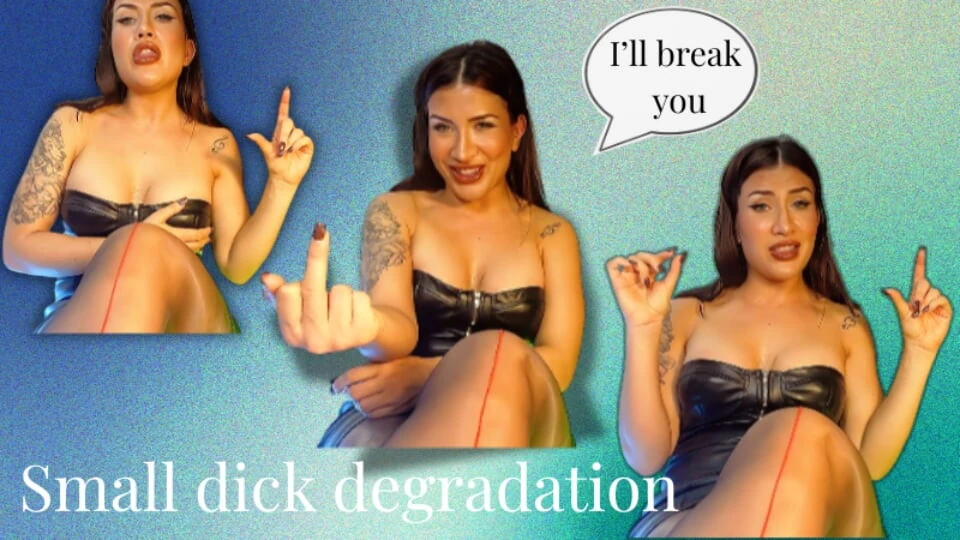 Small D Humiliation: I’ll Break You