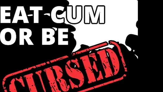 AUDIO ONLY - Eat cum or be cursed CEI training