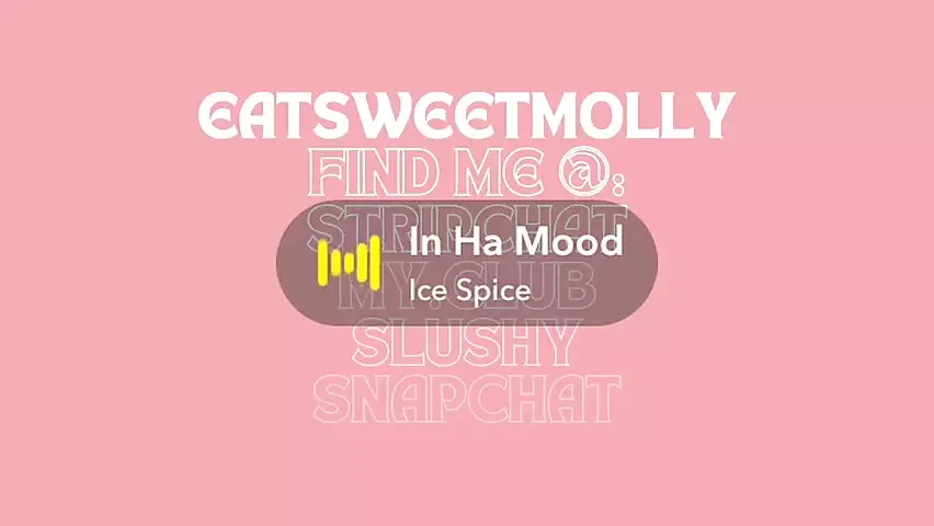 Eatsweetmolly video