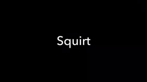 Squirting