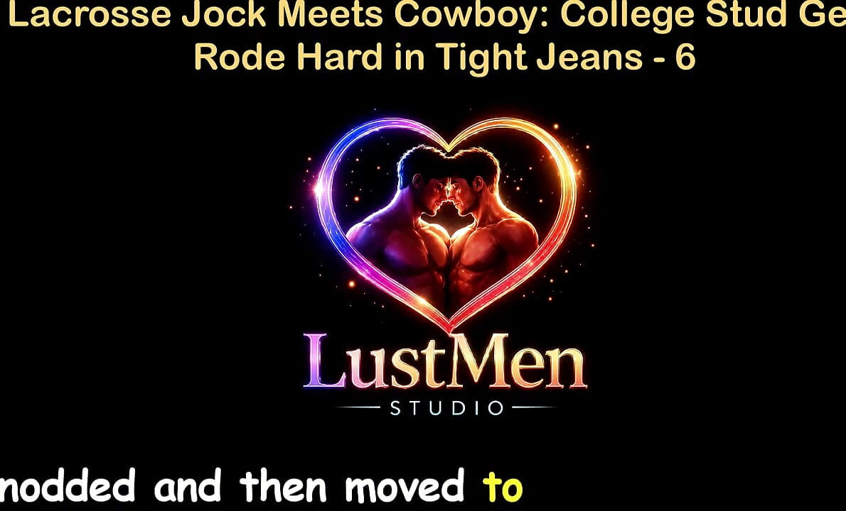 English Audio Gay Sex Story - Lacrosse Jock Meets Cowboy College Stud Gets Rode Hard in Tight Jeans - Part 6