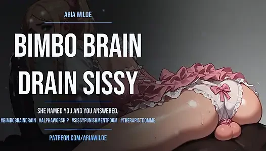 Bimbo Brain Drain Sissy