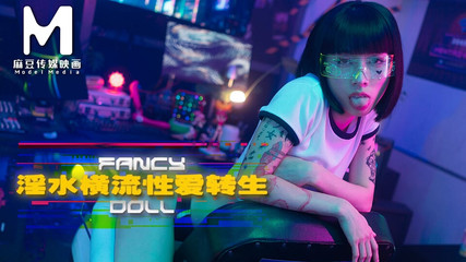 Model Media Asia- Fancy Doll - EP1