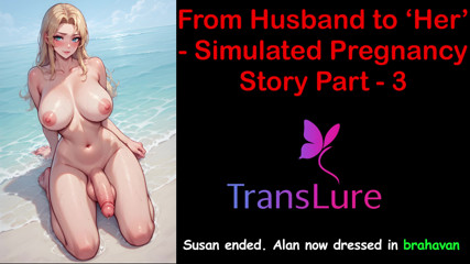 From Husband to Her - Simulated Pregnancy Story Part - 3: English Audio Sex Story thumbnail