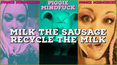 Piggie Mesmerize Milk the Sausage Recycle the Milk JOI CEI for Manpigs