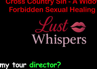 Cross Country Sin: a Widower's Sexual Healing Part 92 - English Audio Sex Story