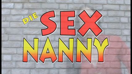 STUNDEN SEX NANNY - KAPITEL #01