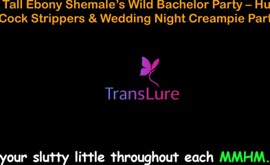 English Audio Sex Story - Tall Ebony Shemale's Wild Bachelor Party - Huge Cock Strippers &amp; Wedding Night Creampie - 3