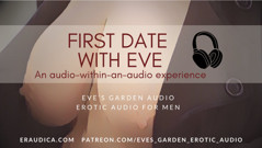 First Date with Eve - Erotic Audio for Men by Eve's Garden