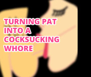 AUDIO ONLY - Turning sissy pat into a cock sucking whore