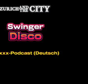 In the Swiss Swinger Disco XXX-podcast (in German)