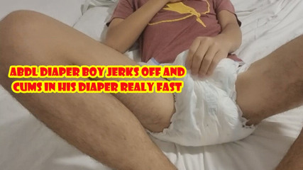 ABDL Diaper Boy Jerks Off In His Diaper Realy Fast