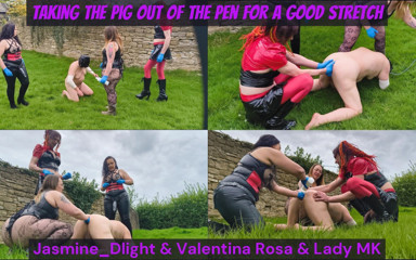 Jasminedlight, Valentina Rosa, Lady Mk - Taking the Pig Out of the Pen for a Stretch - Outdoor Slave Fisting and Humiliation thumbnail