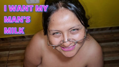 I want my man milk
