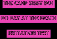 AUDIO ONLY - The Camp Sissy Boi invitation test let me know if you complete it