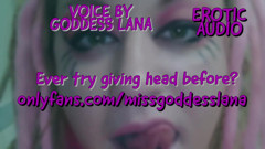 Ever Try Giving Head Before Audio Only