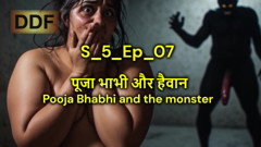 S5_ep_07 Desi Chubby Pooja Bhabhi and Monster