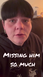 Missing Him so Much