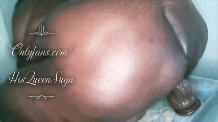 His Queen Suga- Needs a pounding Big Girl Sybian