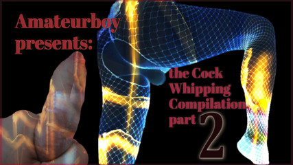 Amateurboy Presents the Cock Whipping Compilation part 2 Faphouse promotional