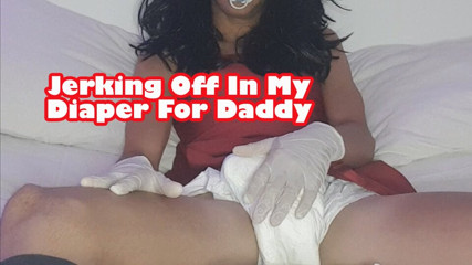Diapered For Daddy