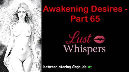 Awakening Desires - Part 65 - English Audio Story with Subtitle