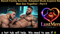 English Audio Gay Sex Story - Ranch Family Secrets Adopted Studs Explore Raw Man Sex Together - Part 9