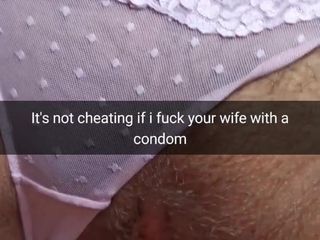 We used a condom! It&rsquo;s not cheating! - Cuckold Snapchat Captions