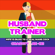 AUDIO ONLY- Husband trainer wifey's dildo to a real mans cock