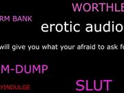 DEGRADING YOU LIKE THE DIRTY NASTY NASTY WHORE YOU ARE (AUDIO ROLEPLAY) MAKING YOU FEEL WORTHLESS