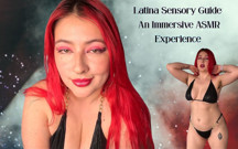 Latina Sensory Guide: an Immersive Asmr Experience