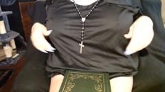 Horny Nun Gaping Her Pussy Open Begging for Attention
