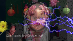 Quit smoking suck cocks instead