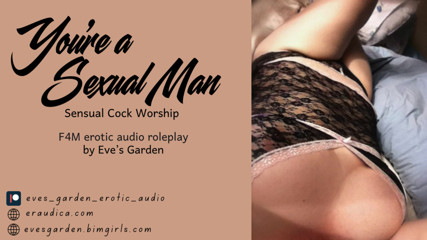 You're a Sexual Man - Erotic Audio (Cock Sucking Fucking Kissing Pussy Licking Afterglow)