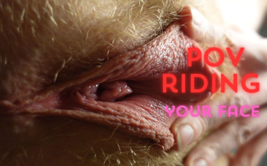 POV Facesitting Riding Your Face with My Beefy Pussy