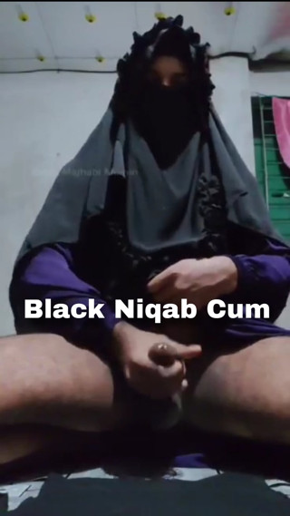 Satar Majhabi Mumin Black Niqab Cum.Taking comfort with burqa and niqab on my penis