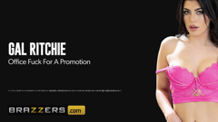 Office Fuck For A Promotion Gal Ritchie Brazzers