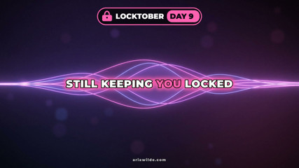 Locktober Day 9 Chastity Cage Denial Tease