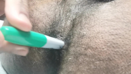 Mega Sharpie's up My Ass