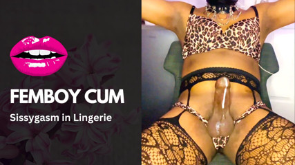 Sissy Slut Femboy Handsfree Orgasm Cumshot Sissygasm in Lingerie