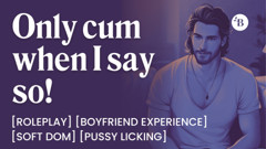 ASMR Male Voice: Soft Dom Boyfriend Controls Your Orgasm on the Couch - Edging & Pussy Licking - Erotic Audio Roleplay for Women