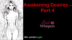 Awakening Desires - Part 4 - English Audio Story with Subtitle