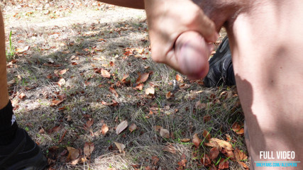 Walk around and show off my big cock in the woods in public Part 5