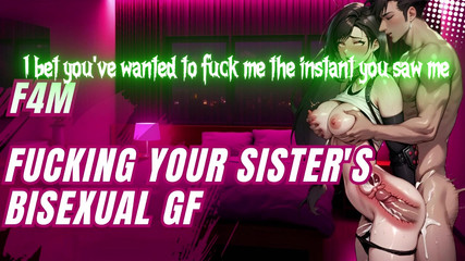 Fucking Your Sister's Bisexual Gf - Audio