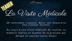 French Audio Porn   The Doctor gives you a digital rectal exam