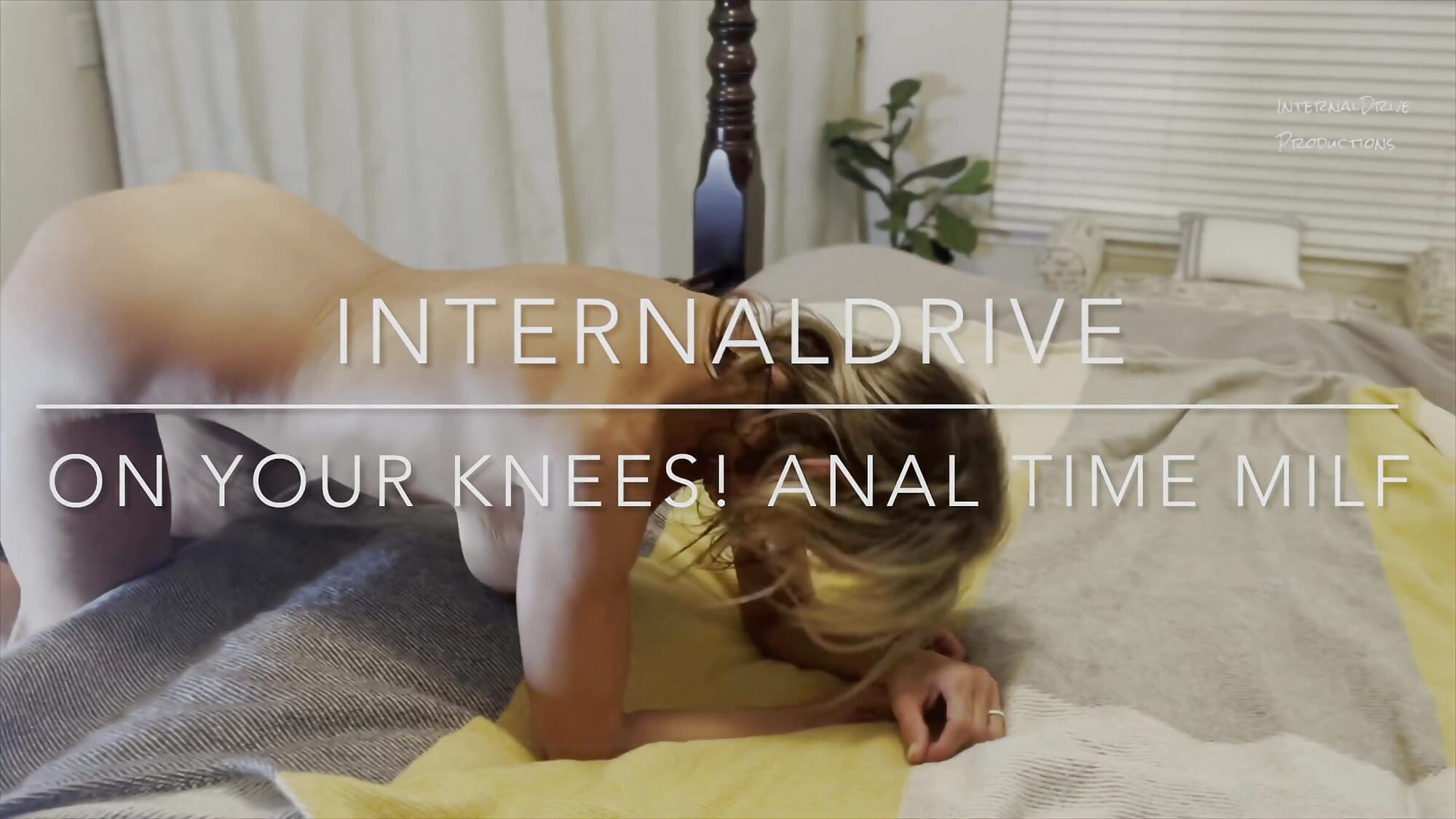 Anal time! On your knees!