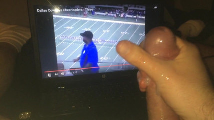 stroking to Dallas Cowboys Cheerleaders' haltime dance
