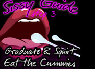 AUDIO ONLY - Sissy guide step 3 graduate and squirt eat the cummies
