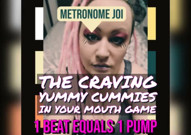 Metronome JOI Crave Cummies as You Jerk off to My Voice